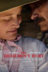 DI 14/05/24 Dinsdagavondfilm The dead dont hurt (Viggo Mortensen) 3 *** UGC Antwerpen 